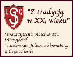Stowarzyszenie Absolwentów i Przyjaciół 1 Liceum im. Juliusza Słowackiego w Częstochowie
